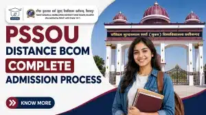 PSSOU Distance BCom Admission 2026 Complete Guide